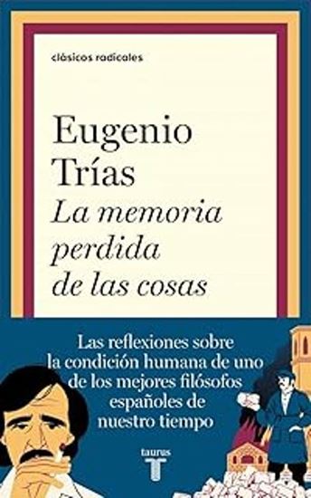 Imagen de LA MEMORIA PERDIDA DE LAS COSAS
