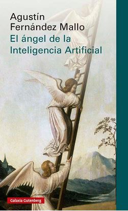Imagen de EL ANGEL DE LA INTELIGENCIA ARTIFICIAL