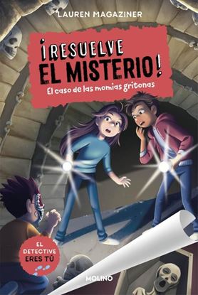 Imagen de EL CASO DE LAS MOMIAS GRITONAS