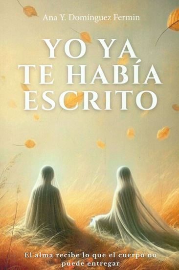 Imagen de YO YA TE HABIA ESCRITO