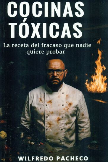 Imagen de COCINAS TOXICAS