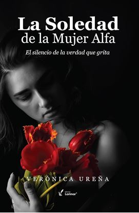 Imagen de LA SOLEDAD DE LA MUJER ALFA