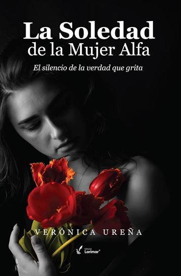 Imagen de LA SOLEDAD DE LA MUJER ALFA