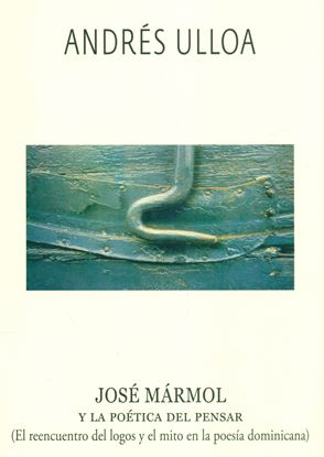 Imagen de JOSE MARMOL Y LA POETICA DEL PENSAR