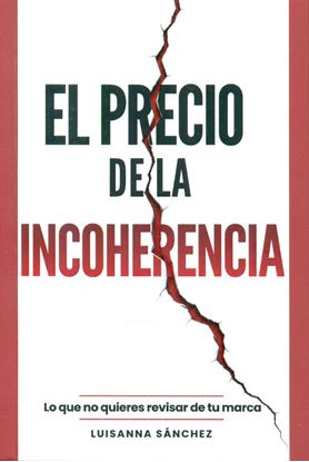 Imagen de EL PRECIO DE LA INCOHERENCIA