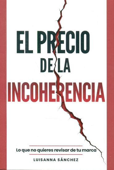 Imagen de EL PRECIO DE LA INCOHERENCIA