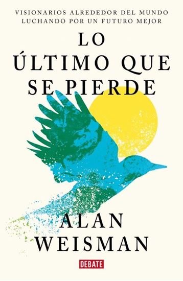 Imagen de LO ULTIMO QUE SE PIERDE
