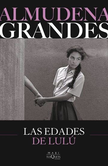 Imagen de LAS EDADES DE LULU (NVA. ED) (BOL)