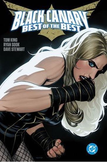Imagen de BLACK CANARY: BEST OF THE BEST