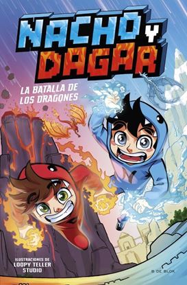 Imagen de NACHO Y DAGAR: LA BATALLA DE LOS DRAG.