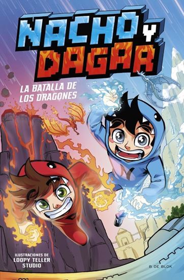 Imagen de NACHO Y DAGAR: LA BATALLA DE LOS DRAG.