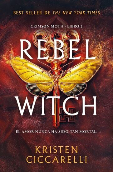 Imagen de REBEL WITCH (CRIMSON MOTH. LIBRO 2)(BOL)