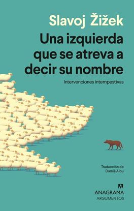 Imagen de UNA IZQUIERDA QUE SE ATREVA A DECIR SU N