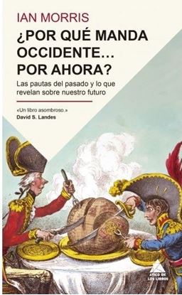 Imagen de POR QUE MANDA OCCIDENTE... POR AHORA