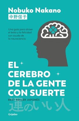 Imagen de EL CEREBRO DE LA GENTE CON SUERTE