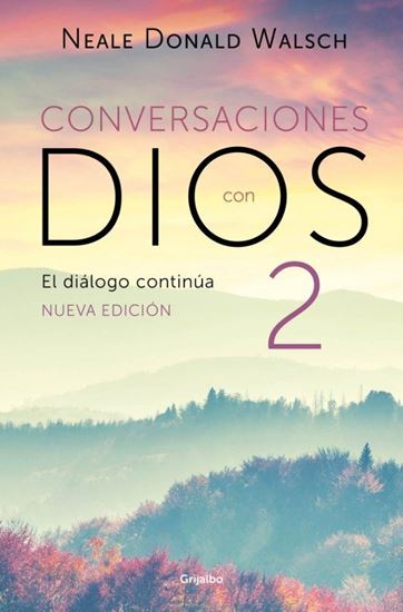 Imagen de EL DIALOGO CONTINUA (CONV. CON DIOS 2)