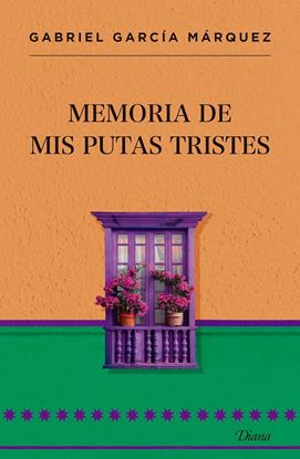 Imagen de MEMORIA DE MIS PUTAS TRISTES (TD)