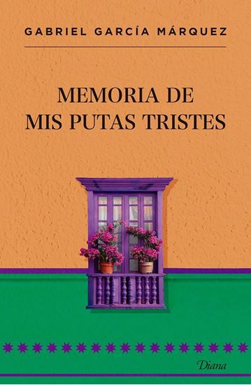 Imagen de MEMORIA DE MIS PUTAS TRISTES (TD)