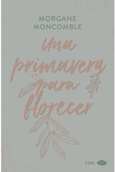 Imagen de UNA PRIMAVERA PARA FLORECER
