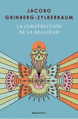 Imagen de LA CONSTRUCCION DE LA REALIDAD