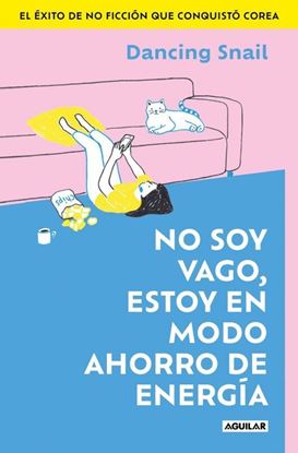 Imagen de NO SOY UN VAGO, ESTOY EN MODO AHORRO