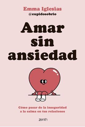 Imagen de AMAR SIN ANSIEDAD