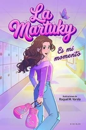 Imagen de LA MARTUKY. ES MI MOMENTO