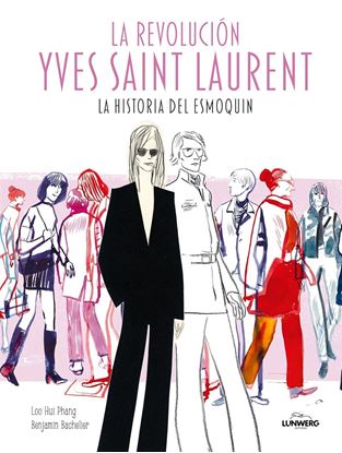 Imagen de LA REVOLUCION YVES SAINT LAUREN
