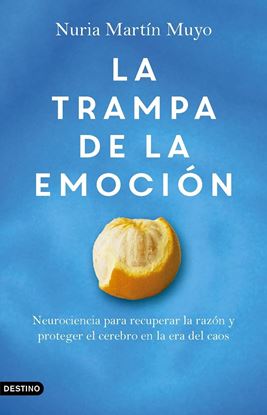Imagen de LA TRAMPA DE LA EMOCION