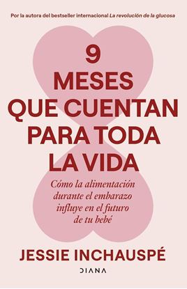Imagen de 9 MESES QUE CUENTAN PARA TODA LA VIDA