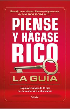 Imagen de PIENSE Y HAGASE RICO: LA GUIA