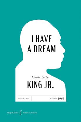 Imagen de I HAVE A DREAM AMERICAN CLASSICS ED.